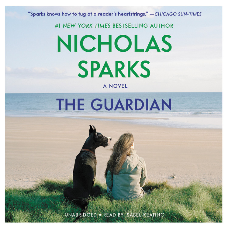 The Guardian by Nicholas Sparks | Grand Central Publishing